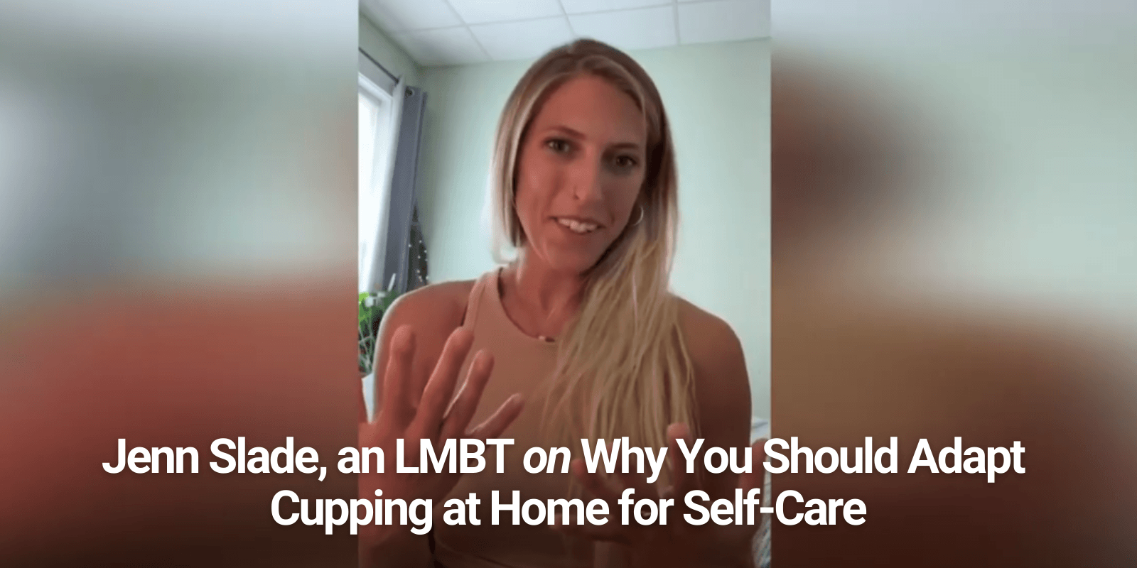 GO CUP YOURSELF Part 1: Cupping for Self-Care - Lure Essentials