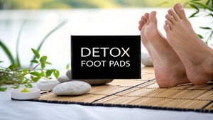 Detox Foot Pads Explained: The Role of Absorption