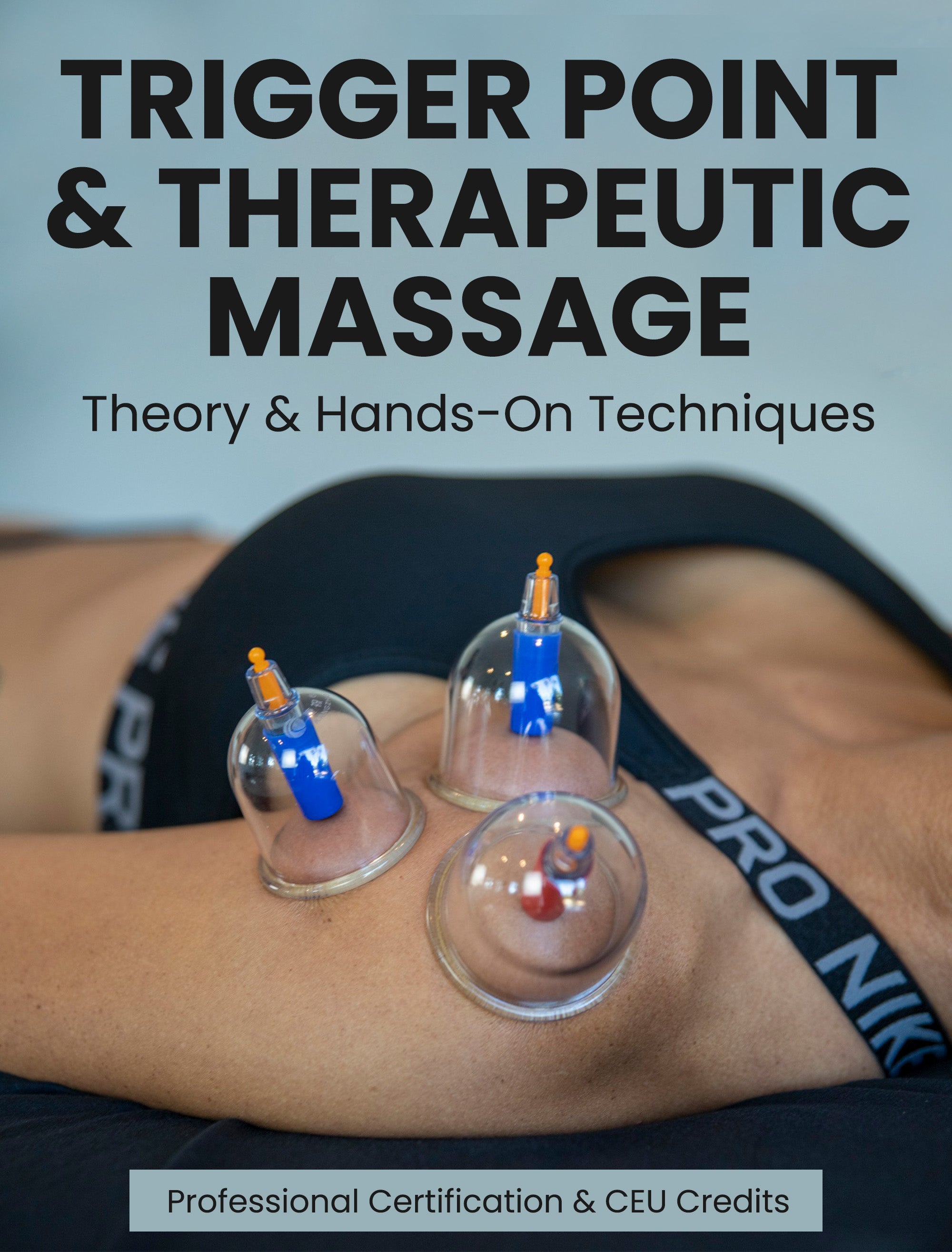 Trigger Points & Therapeutic Massage CEU